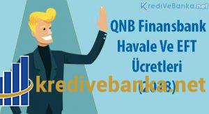 qnb finansbank havale ve eft ücretleri 2019